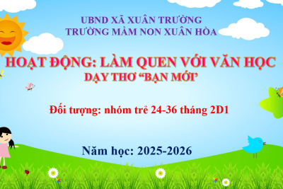 Thơ Bạn mới- Chủ đề Bé và các bạn