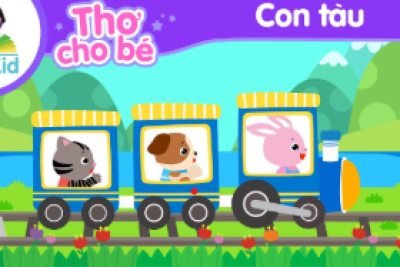 Thơ Con Tàu- Chủ đề: Bé đi khắp nơi bằng PTGT gì?