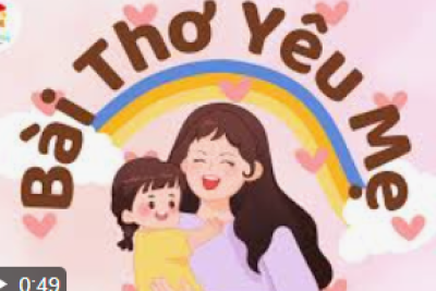 Thơ Yêu mẹ- Chủ đề Mẹ và người thân